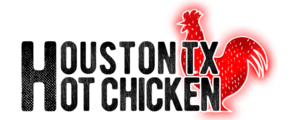 Houston Hot Chicken